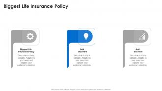 Biggest Life Insurance Policy In Powerpoint And Google Slides Cpb