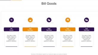 Bill Goods In Powerpoint And Google Slides Cpb