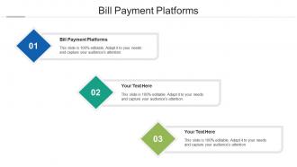 Bill payment platforms ppt powerpoint presentation infographics format ideas cpb