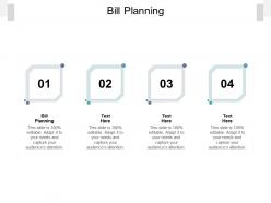 Bill planning ppt powerpoint presentation file gridlines cpb