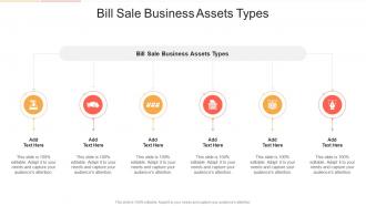 Bill Sale Business Assets Types In Powerpoint And Google Slides Cpb