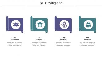 Bill Saving App Ppt Powerpoint Presentation Model Samples Cpb
