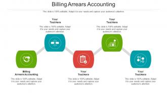 Billing arrears accounting ppt powerpoint presentation inspiration layout ideas cpb