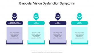 Binocular Vision Dysfunction Symptoms In Powerpoint And Google Slides Cpb