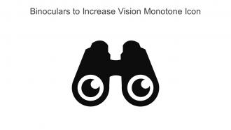 Binoculars To Increase Vision Monotone Icon In Powerpoint Pptx Png And Editable Eps Format