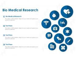 Bio medical research ppt powerpoint presentation ideas layout ideas