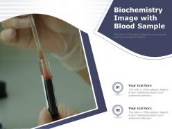 Biochemistry image with blood sample