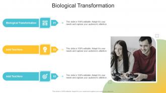 Biological Transformation In Powerpoint And Google Slides Cpb
