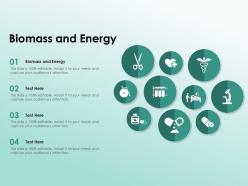 Biomass and energy ppt powerpoint presentation slides templates