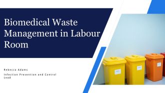 Biomedical Waste Management In Labour Room PPT Outline VA
