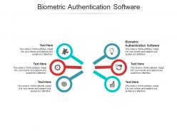Biometric authentication software ppt powerpoint presentation ideas designs cpb