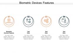 Biometric devices features ppt powerpoint presentation outline examples cpb