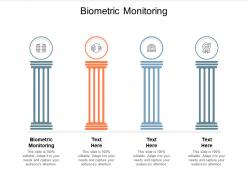 Biometric monitoring ppt powerpoint presentation file brochure cpb