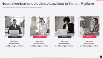 Bioprocessing firm investor presentation and advisors associated to biotech platform