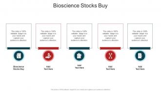 Bioscience Stocks Buy In Powerpoint And Google Slides Cpb