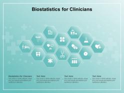 Biostatistics for clinicians ppt powerpoint presentation pictures clipart images