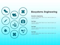 Biosystems engineering ppt powerpoint presentation show demonstration