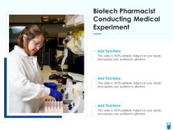 Biotech pharmacist conducting medical experiment