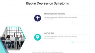 Bipolar Depression Symptoms In Powerpoint And Google Slides Cpb