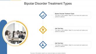 Bipolar Disorder Treatment Types In Powerpoint And Google Slides Cpb