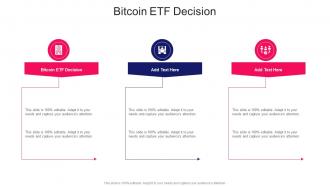 Bitcoin ETF Decision In Powerpoint And Google Slides Cpb