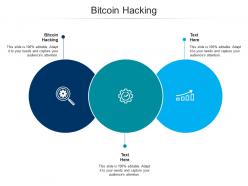 Bitcoin hacking ppt powerpoint presentation show display cpb