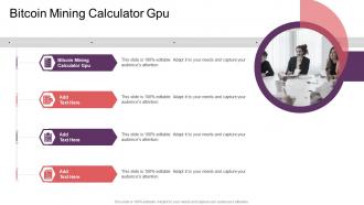 Bitcoin Mining Calculator Gpu In Powerpoint And Google Slides Cpb