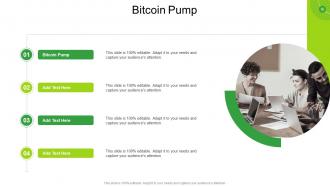 Bitcoin Pump In Powerpoint And Google Slides Cpb