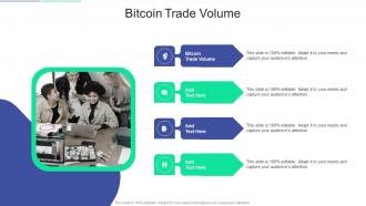 Bitcoin Trade Volume In Powerpoint And Google Slides Cpb