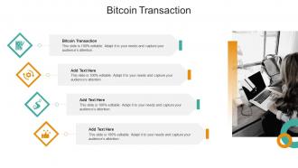 Bitcoin Transaction In Powerpoint And Google Slides Cpb