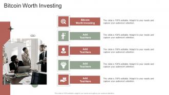 Bitcoin Worth Investing In Powerpoint And Google Slides Cpb