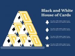 Black and white house of cards
