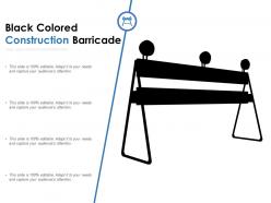 Black colored construction barricade