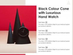 Black colour cone with luxurious hand watch