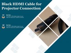 Black hdmi cable for projector connection