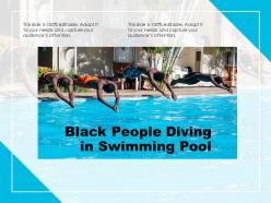 Black people diving in swimming pool