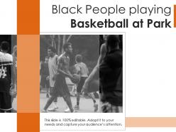 Black people playing basketball at park