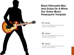 Black silhouette man and guitar on a white our guitar music powerpoint template