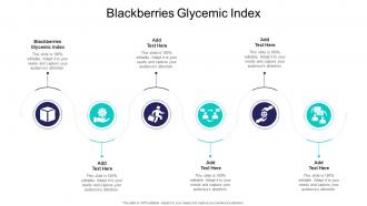 Blackberries Glycemic Index In Powerpoint And Google Slides Cpb