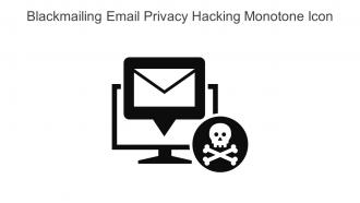 Blackmailing Email Privacy Hacking Monotone Icon In Powerpoint Pptx Png And Editable Eps Format