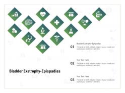 Bladder exstrophy epispadias ppt powerpoint presentation ideas background