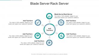 Blade Server Rack Server In Powerpoint And Google Slides Cpb