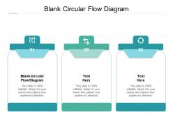 Blank circular flow diagram ppt powerpoint presentation gallery styles cpb
