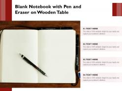 Blank notebook with pen and eraser on wooden table