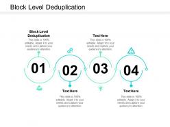 Block level deduplication ppt powerpoint presentation portfolio background image cpb