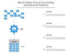 Block maker cloud computing architecture patterns ppt presentation diagram
