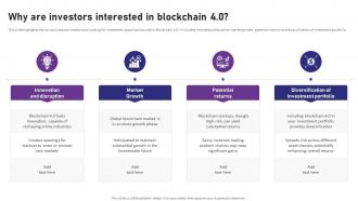 Blockchain 4 0 Pioneering The Next Why Are Investors Interested In Blockchain 4 0 BCT SS