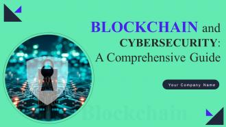Blockchain And Cybersecurity A Comprehensive Guide BCT CD V