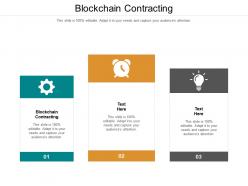 Blockchain contracting ppt powerpoint presentation file format ideas cpb