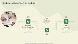 Blockchain Decentralized Ledger In Powerpoint And Google Slides Cpb